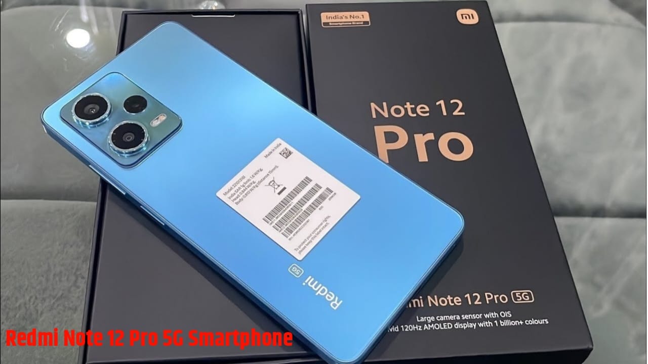 Redmi Note 12 Pro 5G Smartphone 256GB स्टरेज वाला फ़ोन हुआ लॉन्च।